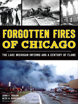 cover image of Forgotten Fires of Chicago